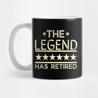 The legend has retired, retirement gift tees Mug